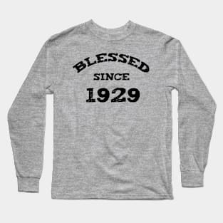 Blessed Since 1929 Cool Blessed Christian Birthday Long Sleeve T-Shirt